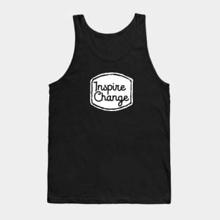 Inspire Change Motivational Tank Top